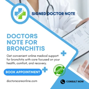 Doctors Note for Bronchitis