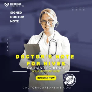 Doctor's Note for Hives – Get a Medical Note Online