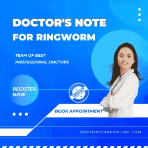 Doctor's Note for Ringworm