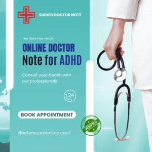 Doctor’s Note for ADHD | Online Doctor Consultation