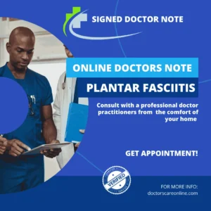 Doctors Note for Plantar Fasciitis