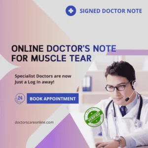 Online Doctor’s Note for Muscle Tear