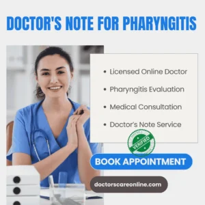 Doctor's Note for Pharyngitis