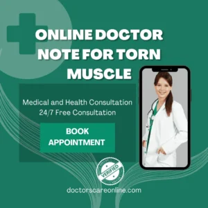 Doctor’s Note for Torn Muscle